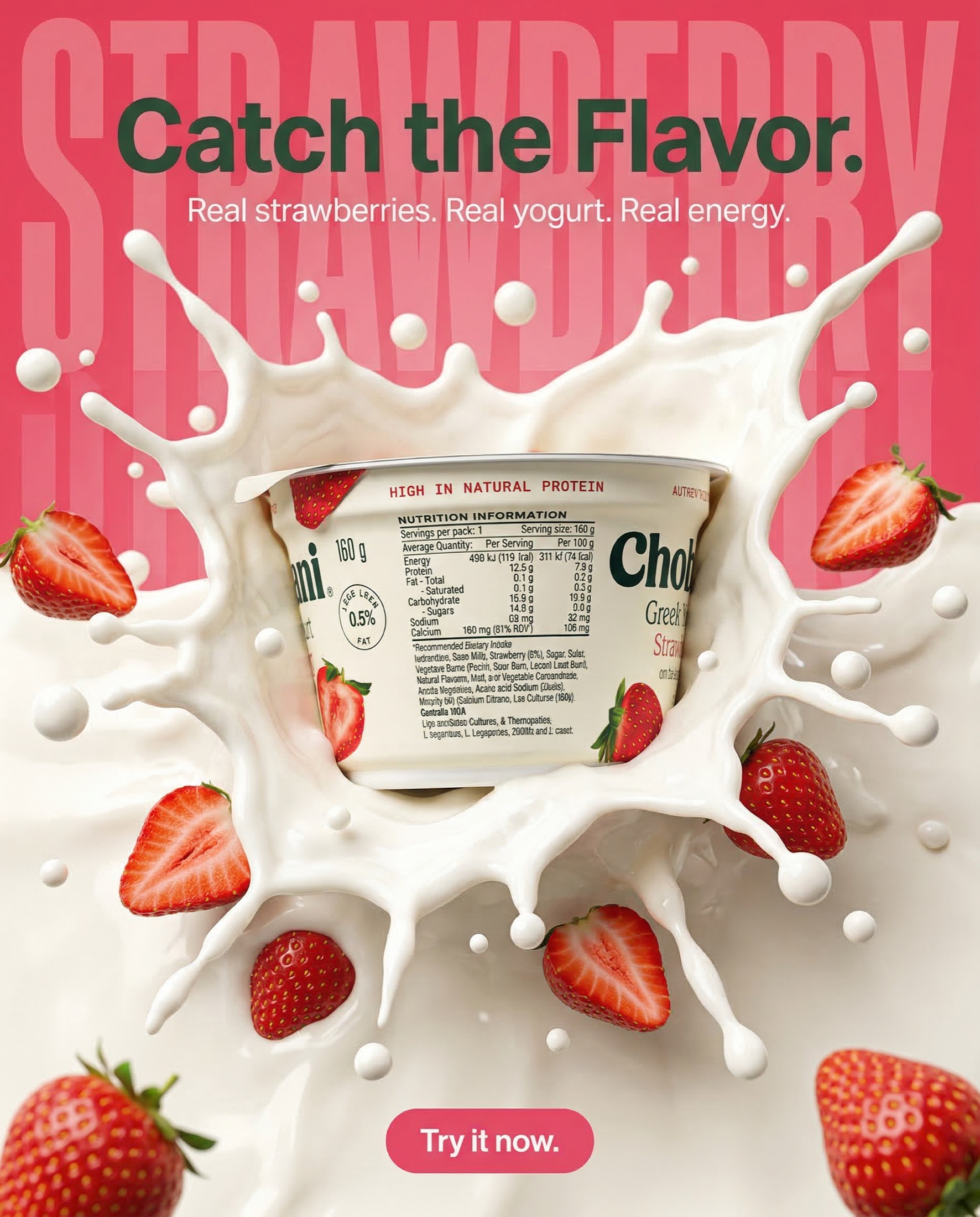 Chobani strawberry yogurt ad creative — milk-splash hero, 'Catch the Flavor'